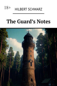 The Guard’s Notes