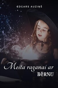 Meita raganai ar bērnu