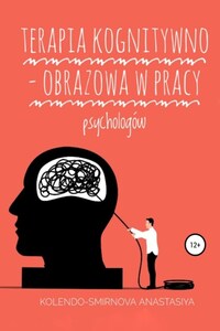 Terapia kognitywno – obrazowa w pracy psychologów