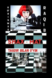 Ko'rinmas raqib – Taqdir bilan o'yin!