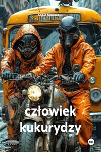 człowiek kukurydzy