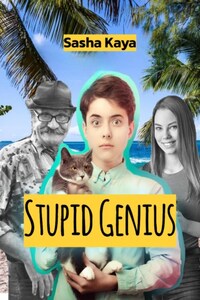 Stupid genius