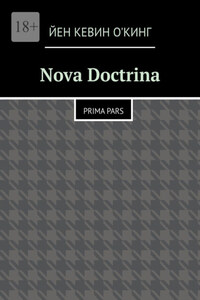 Nova Doctrina. Prima Pars