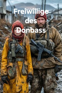 Freiwillige des Donbass